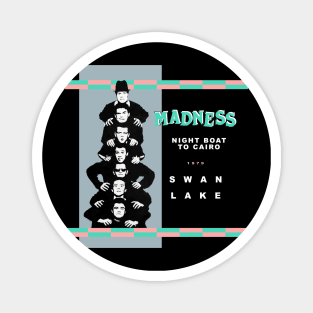 Madness - night boat to cairo 80s collector design Magnet